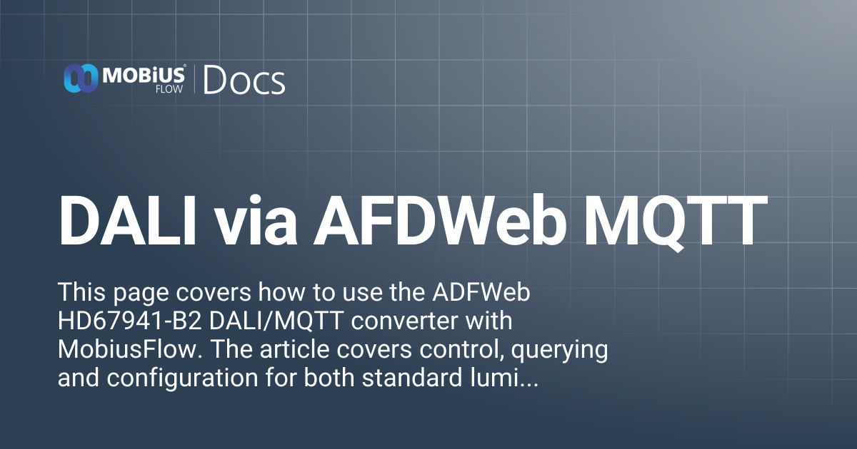 DALI via AFDWeb MQTT | MobiusFlow Docs